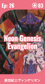 example of card for the anime Neon Genesis Evangelion